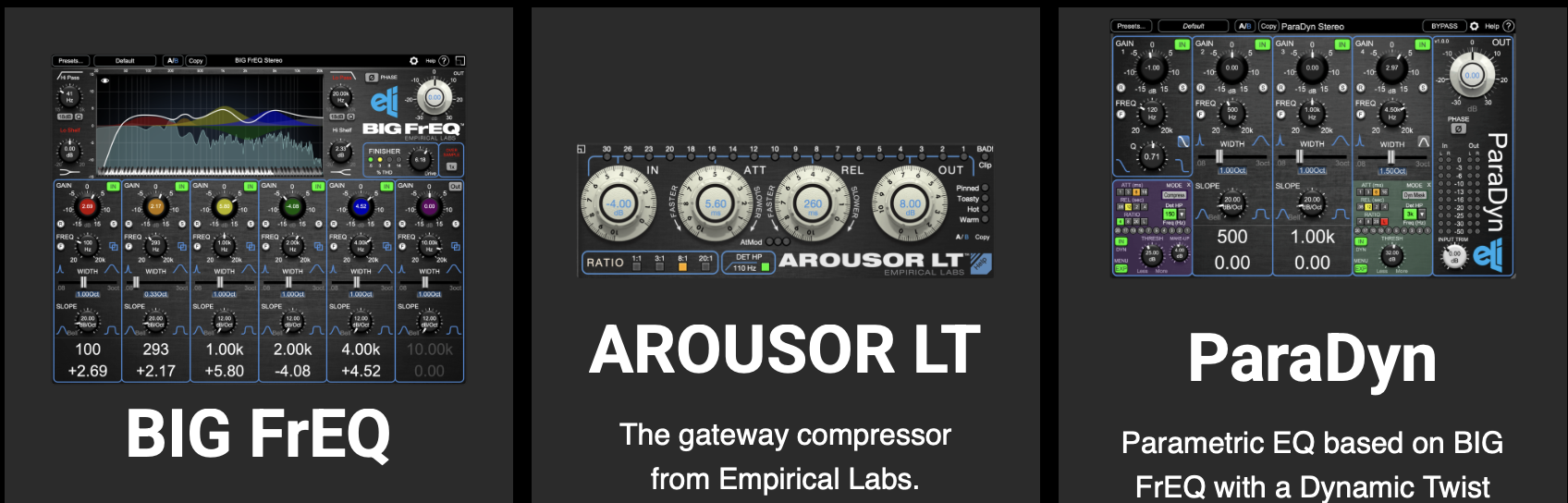 EmpiricalLabs Big FrEQ, Arouser LT, ParaDyn